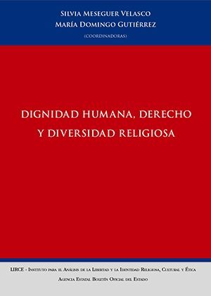 Libro Dignidad Humana derecho y diversidad religiosa